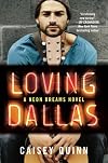 Loving Dallas