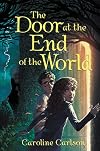 The Door at the End of the World