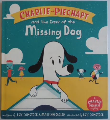 Charlie Piechart and the Case of the Missing Dog book cover