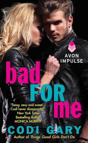 Bad for Me book cover