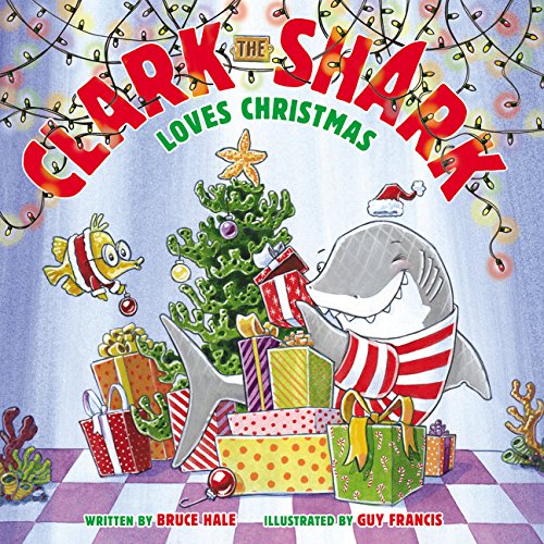 Clark the Shark Loves Christmas book cover