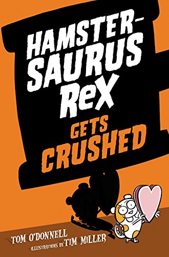 Cover of Hamstersaurus Rex gets crushed