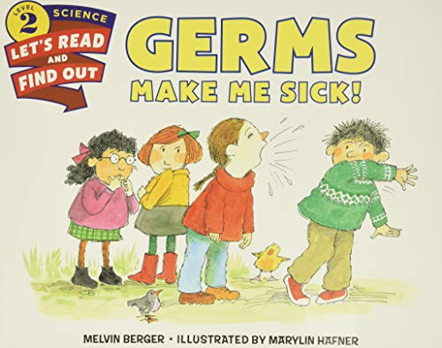 Germs Make Me Sick! (By: Melvin A. Berger) cover