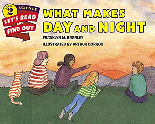 What Makes Day and Night (By: Franklyn Mansfield Branley) cover