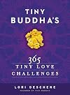 Tiny Buddha's 365 Tiny Love Challenges