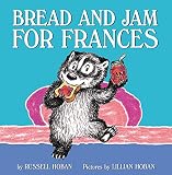 Bread and Jam for Frances