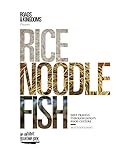 Rice Noodle Fish: Deep Travels Through Japan’s Food Culture