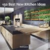 150 Best New Kitchen Ideas