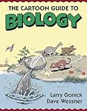 The Cartoon Guide To Biology