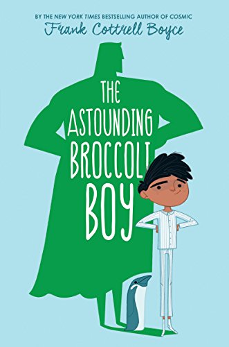 Cover of Astounding Broccoli Boy