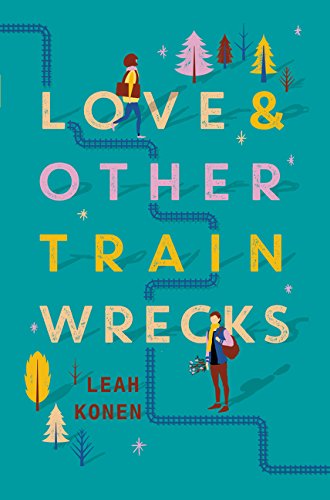 Love and Other Train Wrecks book cover
