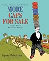 More Caps for Sale: Another Tale of Mischievous Monkeys
