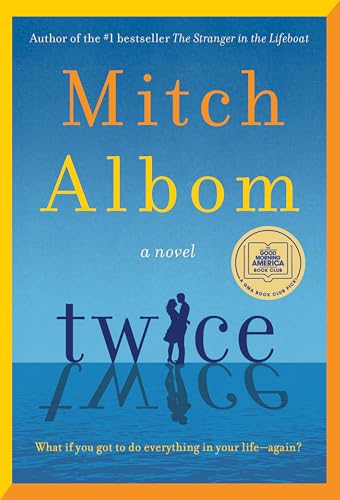 Twice : by Albom, Mitch