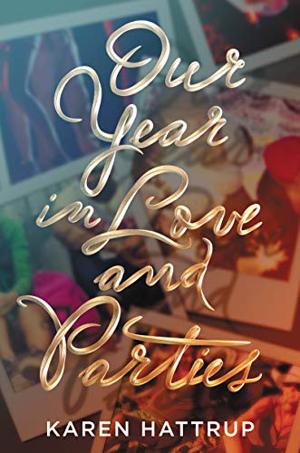 Our Year in Love and Parties cover