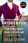 The Viscount Who Loved Me with Second Epilogue