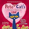 Pete the Cat's Groovy Guide to Love