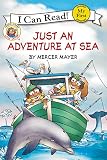 Little Critter Just An Adventure At Sea My First I Can Read