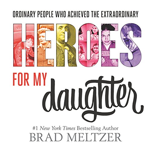 Cover of Heroes for my daughter