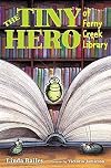 The Tiny Hero of Ferny Creek Library