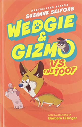 WedgieGizmo vs. the Toof book cover