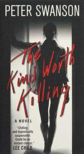 The Kind Worth Killing book cover