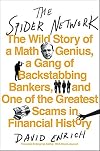The Spider Network: The Wild Story of a Math Genius, a Gang of Backstabbing Bankers, and One of the Greatest Scams in Financial History