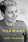 Forward A Memoir