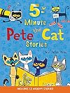 Pete the Cat: 5-Minute Pete the Cat Stories: Includes 12 Groovy Stories!