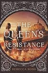 The Queen's Resistance