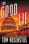 The Good Lie: A Novel