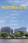 The Watergate: Inside America's Most Infamous Address