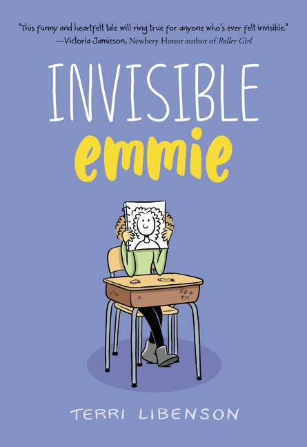 Invisible Emmie / Terri Libenson