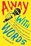 Away with Words: An Irreverent Tour Through the World of Pun Competitions