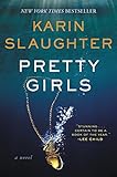 Pretty Girls: A Novel
