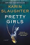 Pretty Girls: A Novel