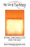 The Tao of Psychology: Synchronicity and Self