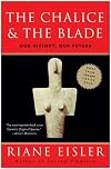 The Chalice and The Blade