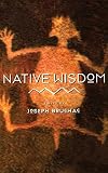 Native Wisdom (Little Books of Wisdom)