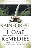 Rainforest Home Remedies The Maya Way To Heal Your Body And Replenish Your Soul