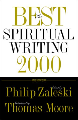 The Best Spiritual Writing 2000 (By: Philip Zaleski) cover