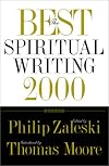 The Best Spiritual Writing 2000
