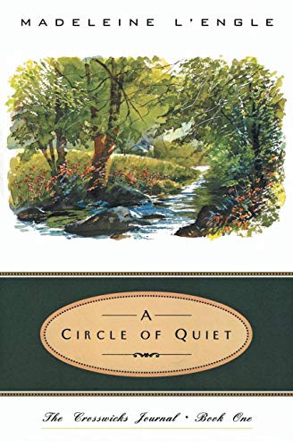 A Circle of Quiet book cover