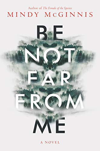 Be Not Far from Me book cover