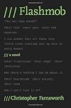 Flashmob: A Novel