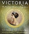 The Victoria Letters : The Heart and Mind of a Young Queen