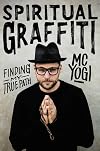 Spiritual Graffiti: Finding My True Path
