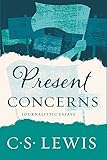 Present Concerns Journalistic Essays