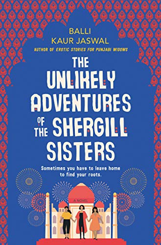 The Unlikely Adventures of the Shergill Sisters book cover