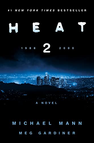 Heat 2 (With: Michael Mann) cover