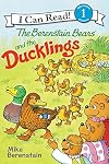 The Berenstain Bears and the Ducklings (I Can Read Level 1)